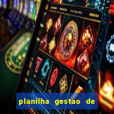 planilha gestao de banca gratis